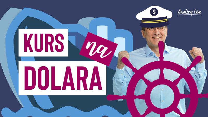 Analizy Live: Kurs na dolara