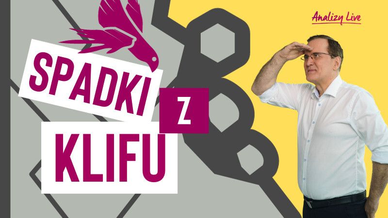 Analizy Live: Spadki z klifu