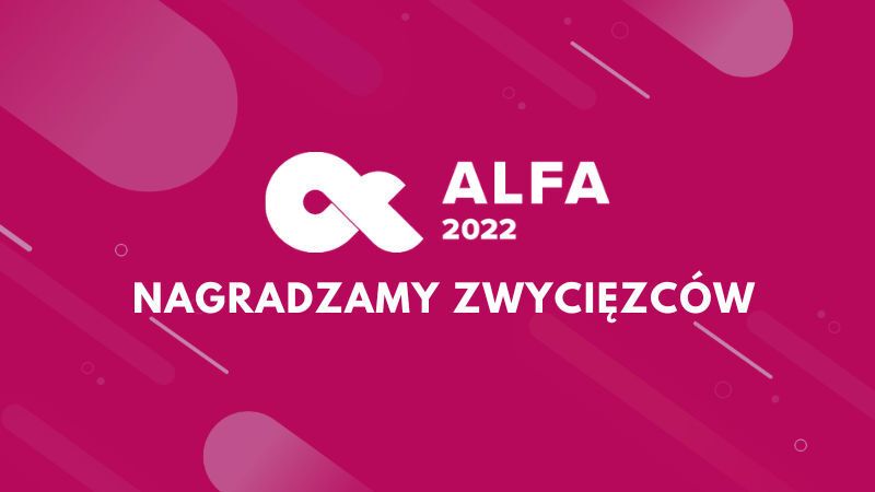 Alfy 2022 rozdane - relacja