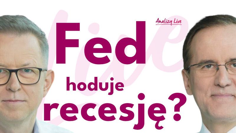 Fed hoduje recesję?