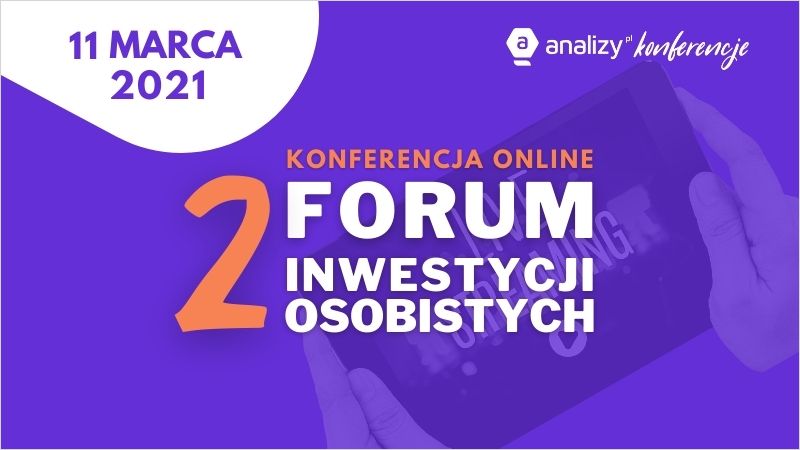 Forum Inwestycji Osobistych – już 11 marca online!