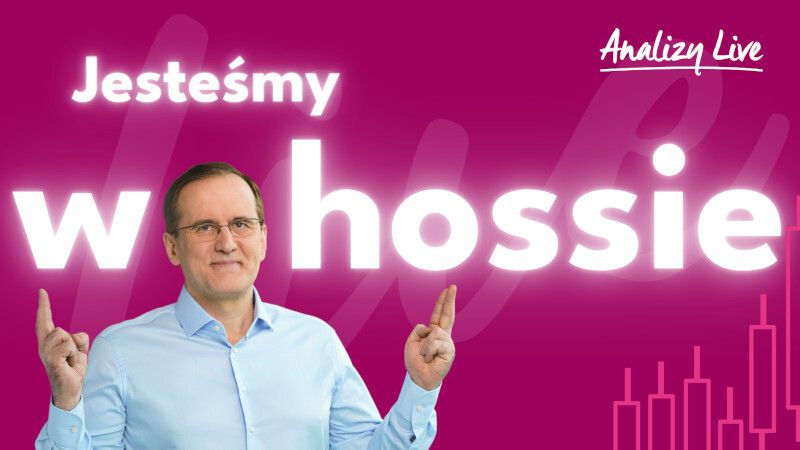 Jesteśmy w hossie
