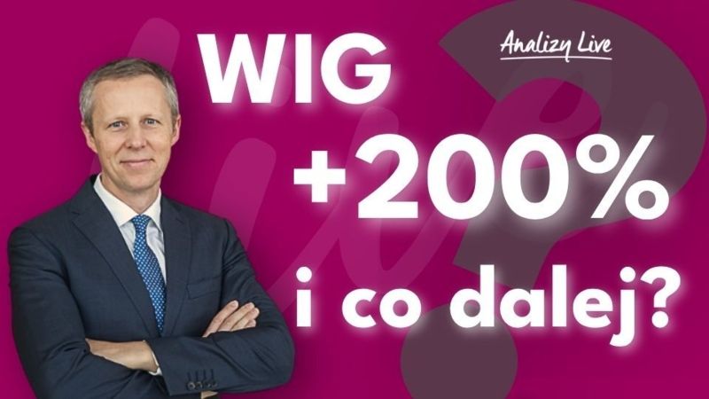 Analizy LIVE: WIG +200% i co dalej? GPW, obligacje, złoto i fundusze. Sebastian Buczek