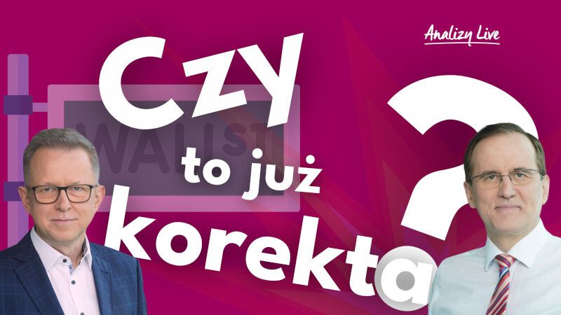 Analizy Live: Czy to już korekta?