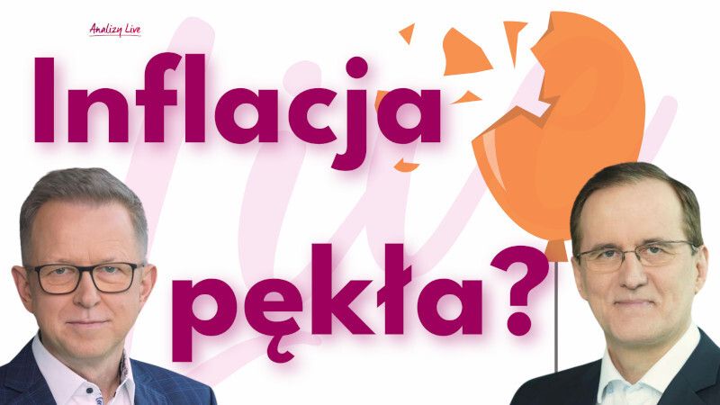 Analizy Live: Inflacja pękła?