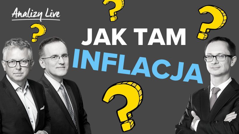 Jak tam inflacja?