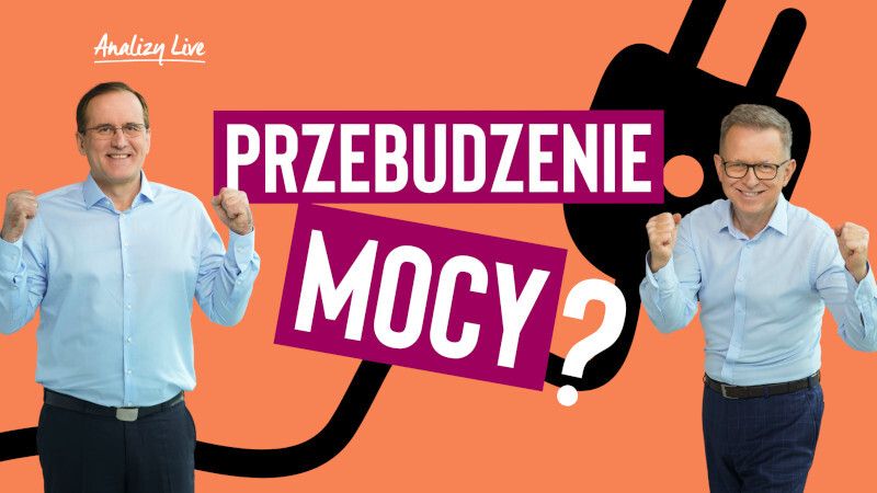 Analizy LIVE: Przebudzenie mocy