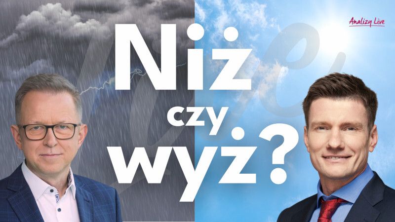 Analizy Live: Niż czy wyż?