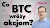 Analizy Live: Czy BTC zdołuje akcje? NVIDIA i nowe cuda. Wilki uciekają z Bollywood