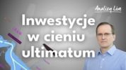 Analizy Live: Ormuz, ropa, cła i rynek pracy USA. Giełdy, obligacje i private debt
