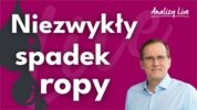 Analizy Live: Niezwykły spadek ropy