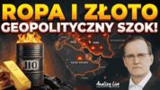 Analizy LIVE: ropa, złoto i decyzje banków centralnych