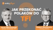 JAK PRZEKONAĆ POLAKÓW DO TFI? - Jacek Marcinowski