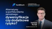 Alternatywy w portfelu klienta zamożnego: dywersyfikacja czy dodatkowe ryzyko?