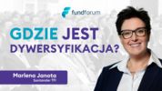 Gdzie jest dywersyfikacja? - Marlena Janota, Santander TFI