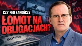 Czy Fed zatrzyma wielką przecenę obligacji? [Analizy LIVE]