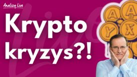 Analizy Live: Kryptokryzys?!