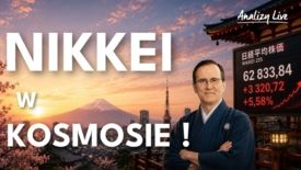 Analizy Live: Nikkei w kosmosie! Podwyżka stóp w Polsce? Czekanie na Ormuz. Co grają rynki