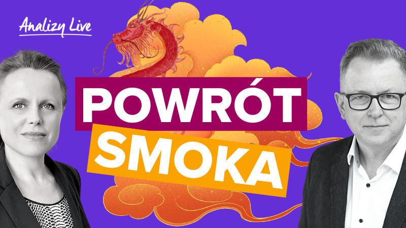 Analizy Live: Powrót smoka