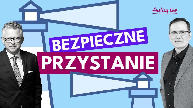 Analizy Live: Bezpieczne przystanie