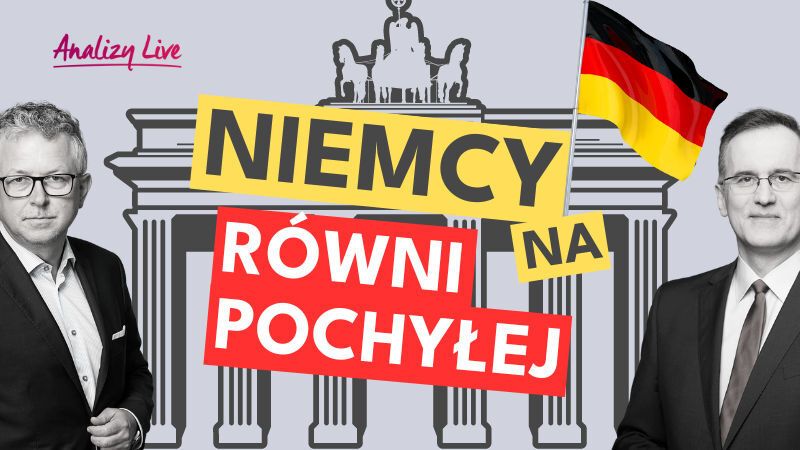 Analizy Live: Niemcy na równi pochyłej