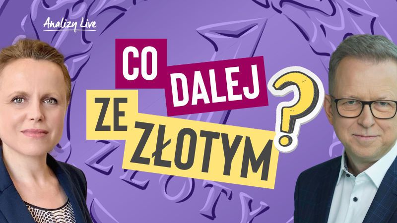 Analizy Live: Co dalej ze złotym?