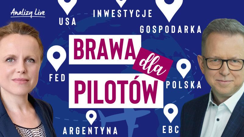 Analizy Live: Brawa dla pilotów