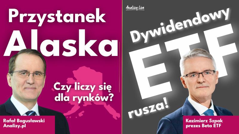 Analizy Live: Dywidendowy ETF rusza 18.08.2025