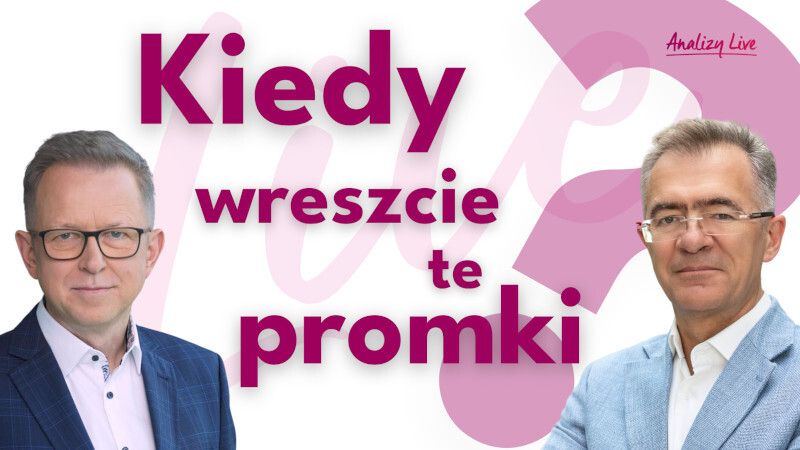 Analizy Live: Kiedy wreszcie te promki?