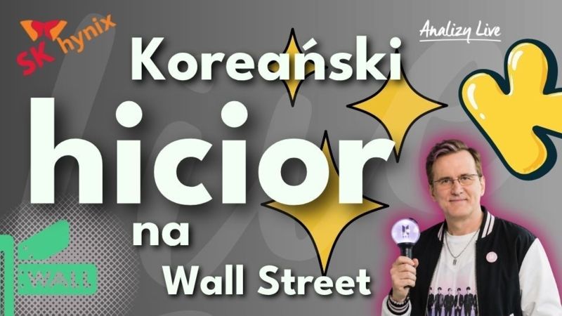 Analizy Live: Koreański hit na Wall Street! SpaceX dołuje. USA/Iran: jak ropa znosi ataki?