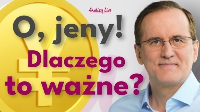 Dlaczego Amerykanie bronią jena? Giełdy: hossa AI odżyje? Złoto: co dalej? | Analizy LIVE