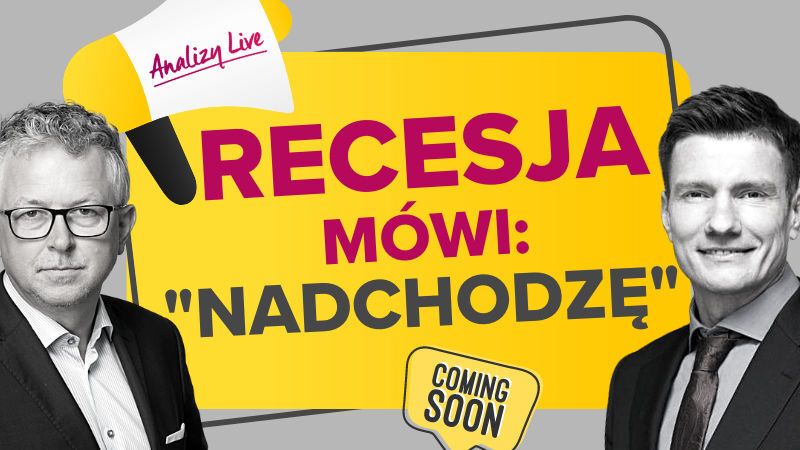 Recesja mówi: „nadchodzę”