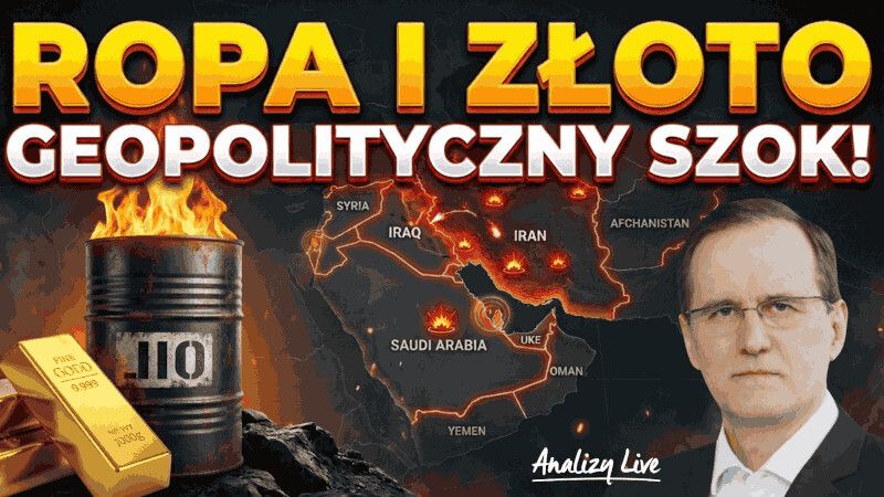 Analizy LIVE: ropa, złoto i decyzje banków centralnych