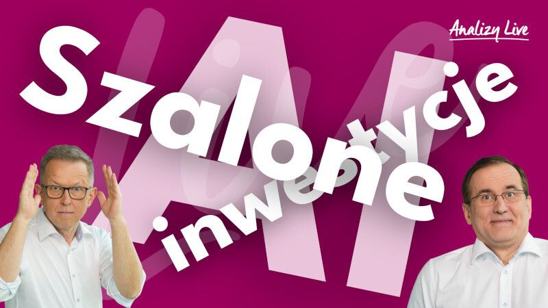 Analizy Live: AI. Srebro, złoto i gorący pieniądz z Chin. BTC na pół