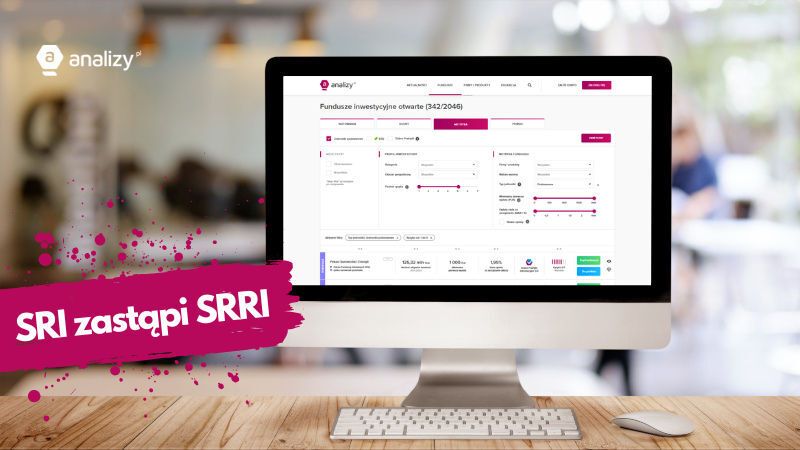 SRI zastąpi SRRI – nowy wskaźnik na analizy.pl