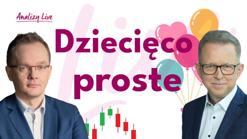 Analizy Live: Inwestowanie dziecięco proste