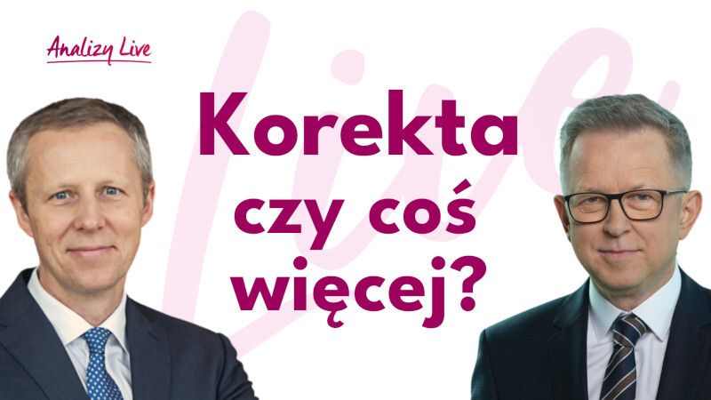 Analizy Live: Korekta czy coś więcej?