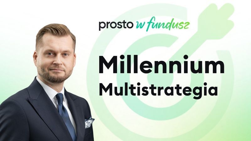 Prosto w fundusz: Millennium Multistrategia