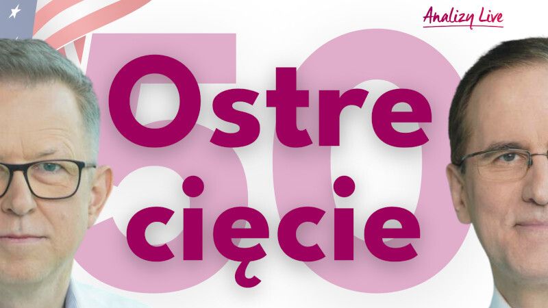 Analizy Live: 50! Ostre cięcie w USA!