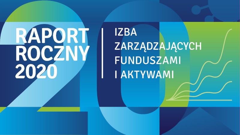 Raport IZFiA: rozwój rynku funduszy w 2020 roku