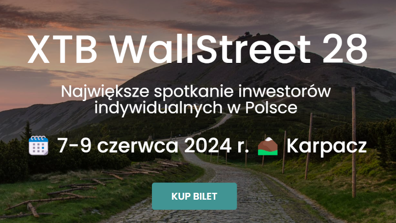 XTB Konferencja WallStreet 28 – święto inwestorów w Karpaczu