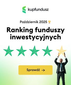 Ranking funduszy inwestycyjnych październik 2025